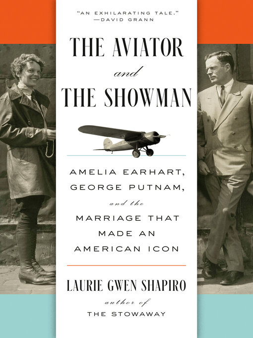Title details for The Aviator and the Showman by Laurie Gwen Shapiro - Wait list